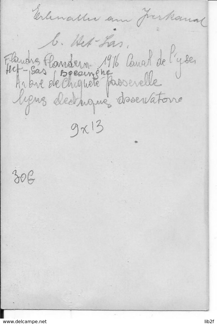 1915-1916 Flandres Flandern Boesinghe Het-sas Arbre Détuit Passerelle Observatoire 1 Photo Pionier Bat.25 1 Feld Komp - War, Military