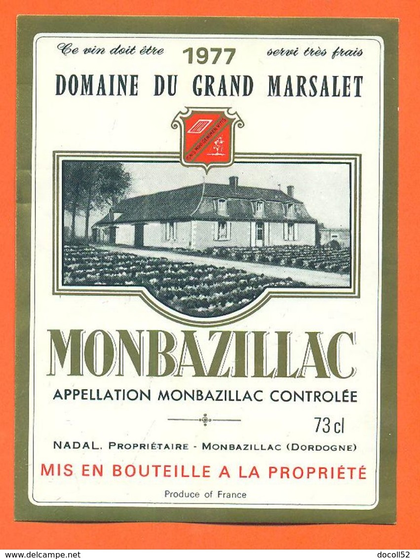 étiquette Vin De Monbazillac Domaine Du Grand Marsalet 1977 Nadal à Monbazillac - 73 Cl - Monbazillac