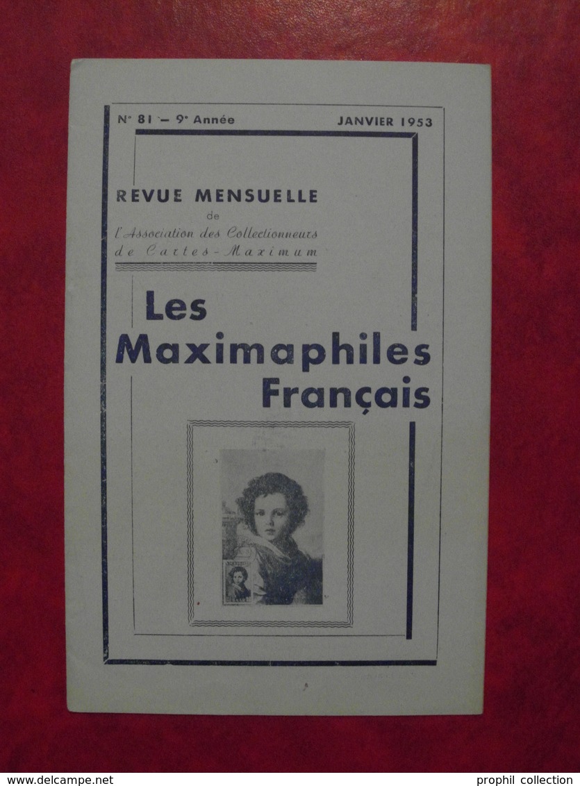 LES MAXIMAPHILES FRANÇAIS : REVUE MENSUELLE N°81 (1953) / ASSOCIATION DES COLLECTIONNEURS DE CARTES MAXIMUM (FRANCAIS) - Philatelie Und Postgeschichte