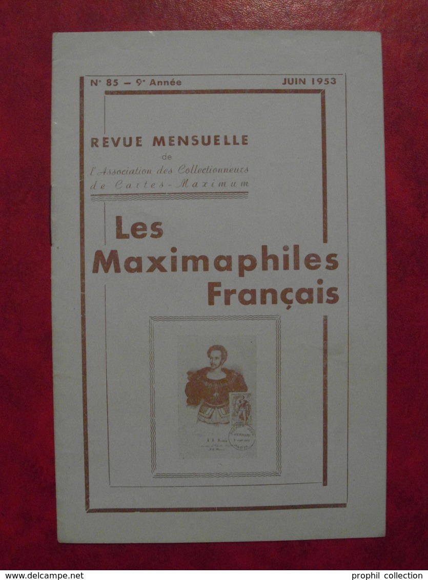 LES MAXIMAPHILES FRANÇAIS : REVUE MENSUELLE N°85 (1953) / ASSOCIATION DES COLLECTIONNEURS DE CARTES MAXIMUM (FRANCAIS) - Philatelie Und Postgeschichte