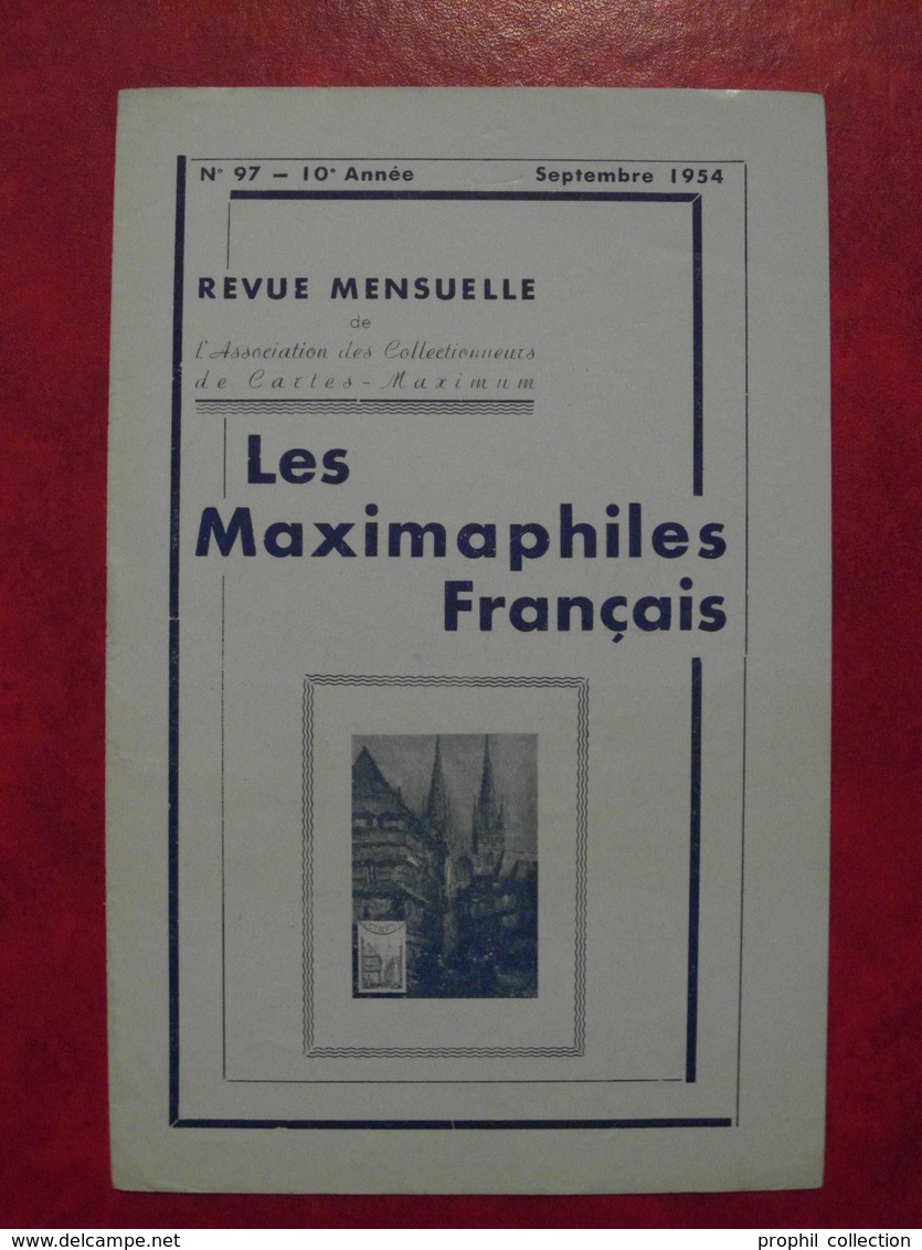 LES MAXIMAPHILES FRANÇAIS : REVUE MENSUELLE N°97 (1954) / ASSOCIATION DES COLLECTIONNEURS DE CARTES MAXIMUM (FRANCAIS) - Philatelie Und Postgeschichte