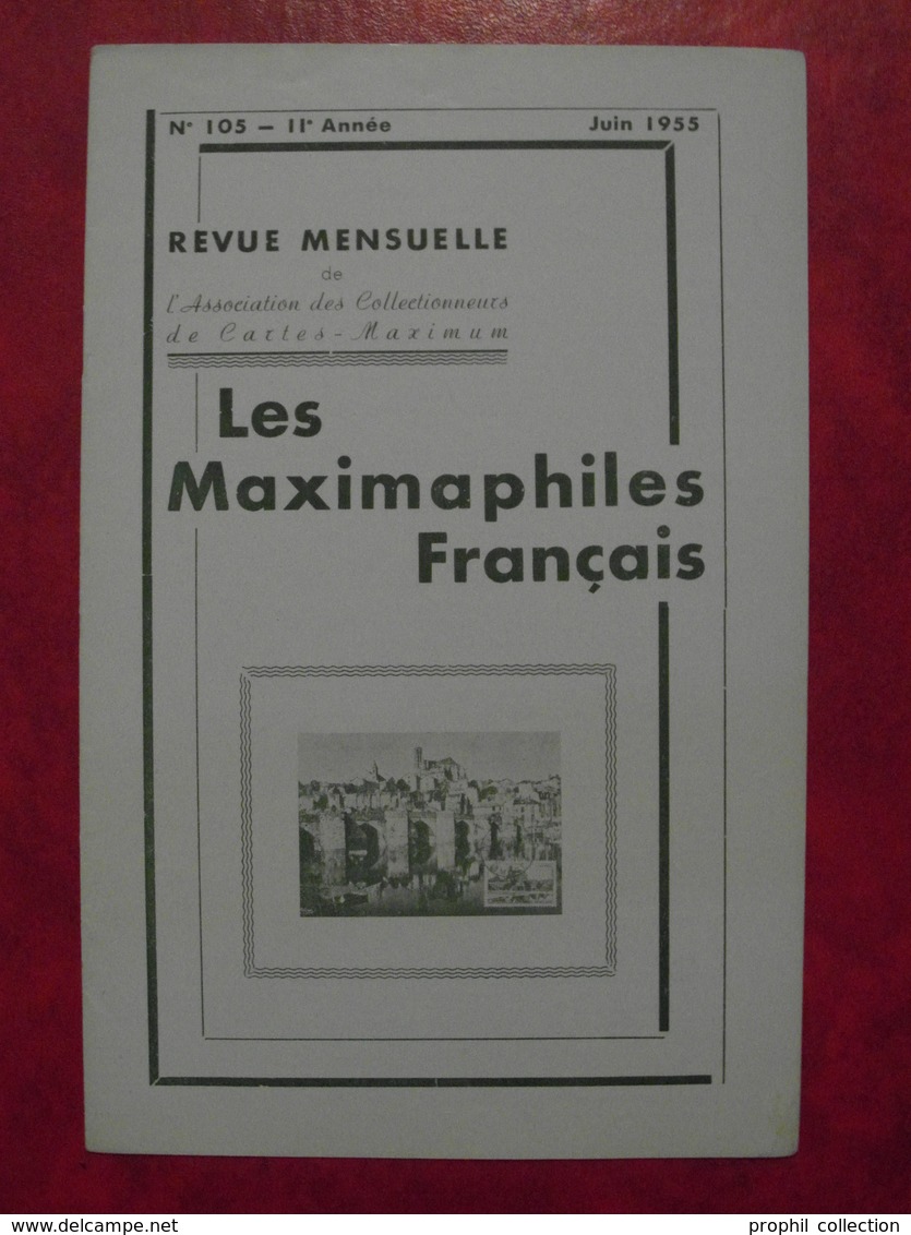 LES MAXIMAPHILES FRANÇAIS : REVUE MENSUELLE N°105 (1955) / ASSOCIATION DES COLLECTIONNEURS DE CARTES MAXIMUM (FRANCAIS) - Filatelia E Storia Postale