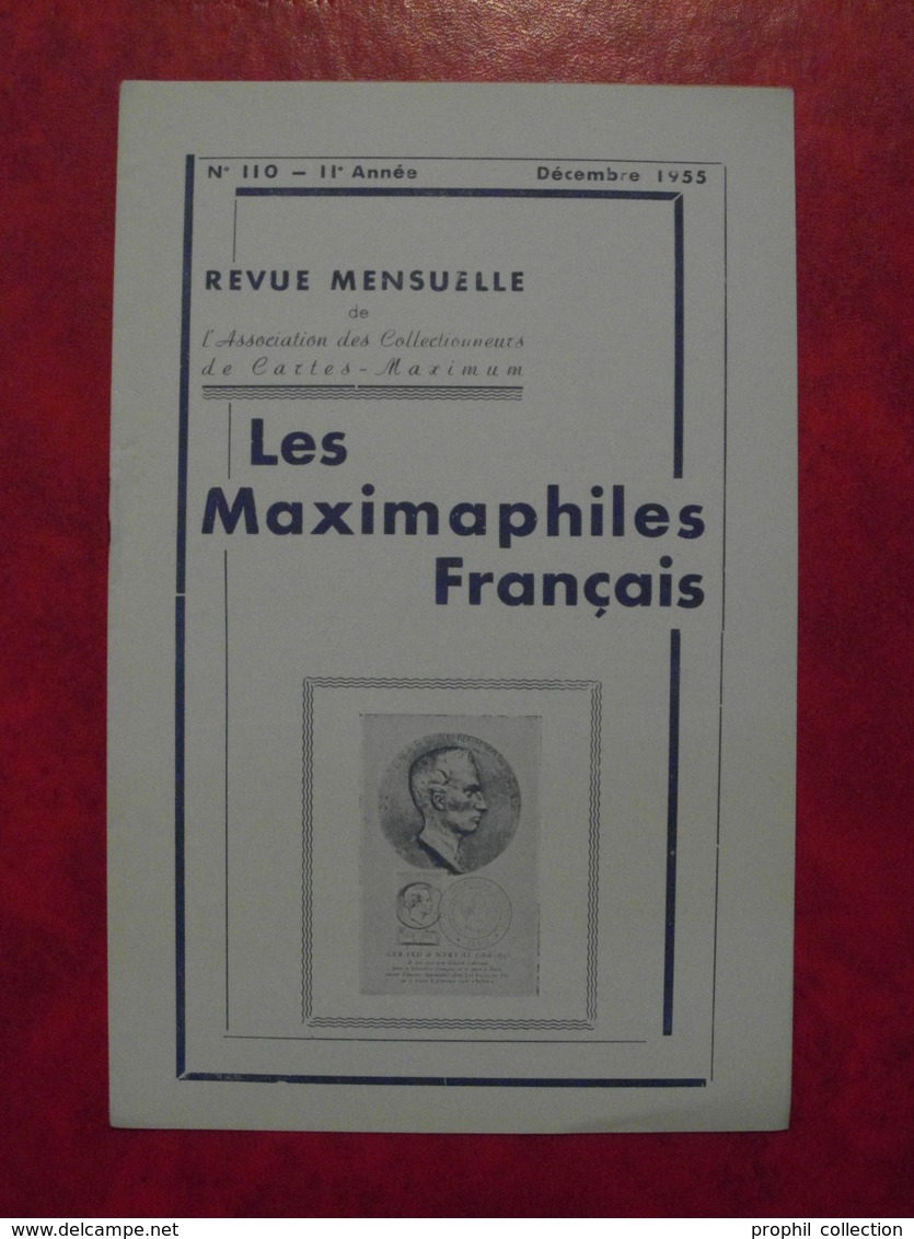 LES MAXIMAPHILES FRANÇAIS : REVUE MENSUELLE N°110 (1955) / ASSOCIATION DES COLLECTIONNEURS DE CARTES MAXIMUM (FRANCAIS) - Philately And Postal History