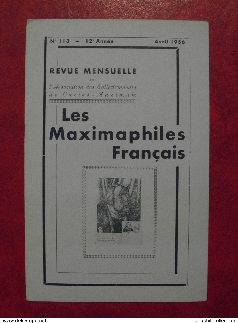 LES MAXIMAPHILES FRANÇAIS : REVUE MENSUELLE N°113 (1956) / ASSOCIATION DES COLLECTIONNEURS DE CARTES MAXIMUM (FRANCAIS) - Filatelia E Storia Postale