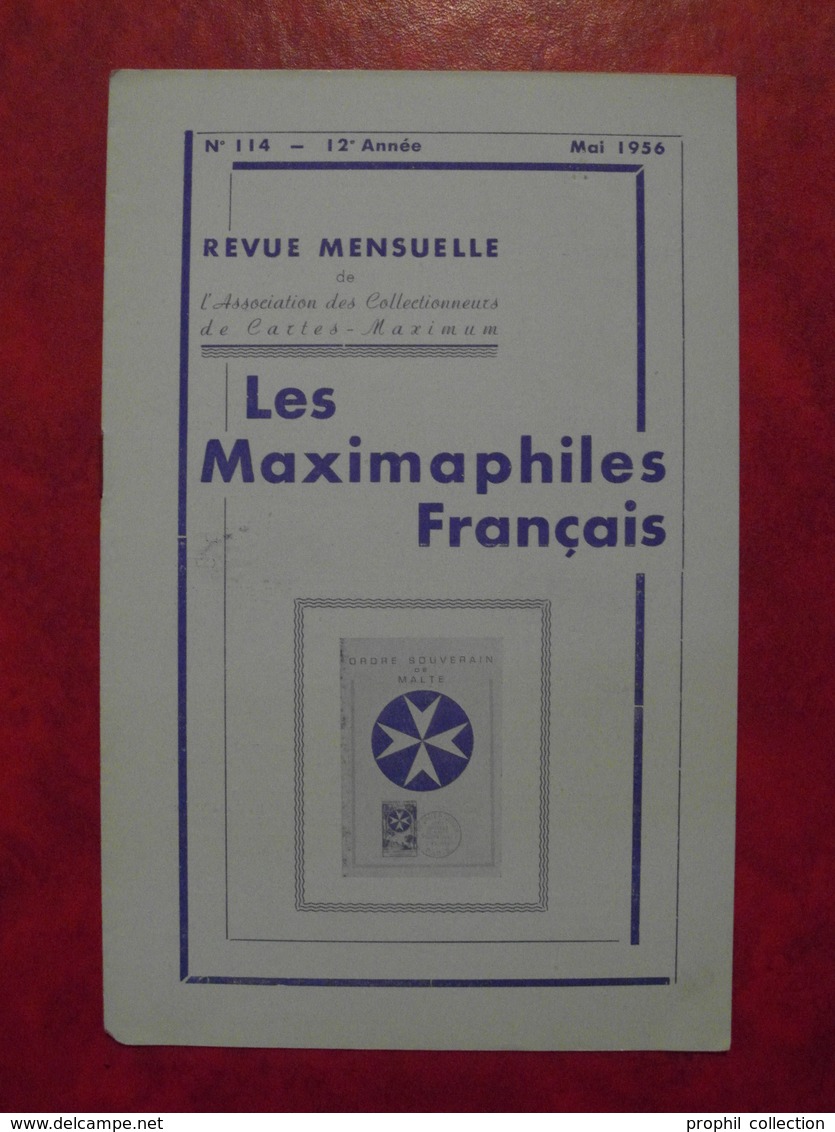 LES MAXIMAPHILES FRANÇAIS : REVUE MENSUELLE N°114 (1956) / ASSOCIATION DES COLLECTIONNEURS DE CARTES MAXIMUM (FRANCAIS) - Philatelie Und Postgeschichte