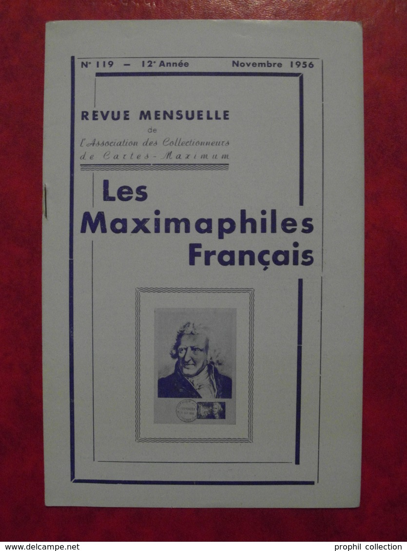 LES MAXIMAPHILES FRANÇAIS : REVUE MENSUELLE N°119 (1956) / ASSOCIATION DES COLLECTIONNEURS DE CARTES MAXIMUM (FRANCAIS) - Filatelia E Historia De Correos