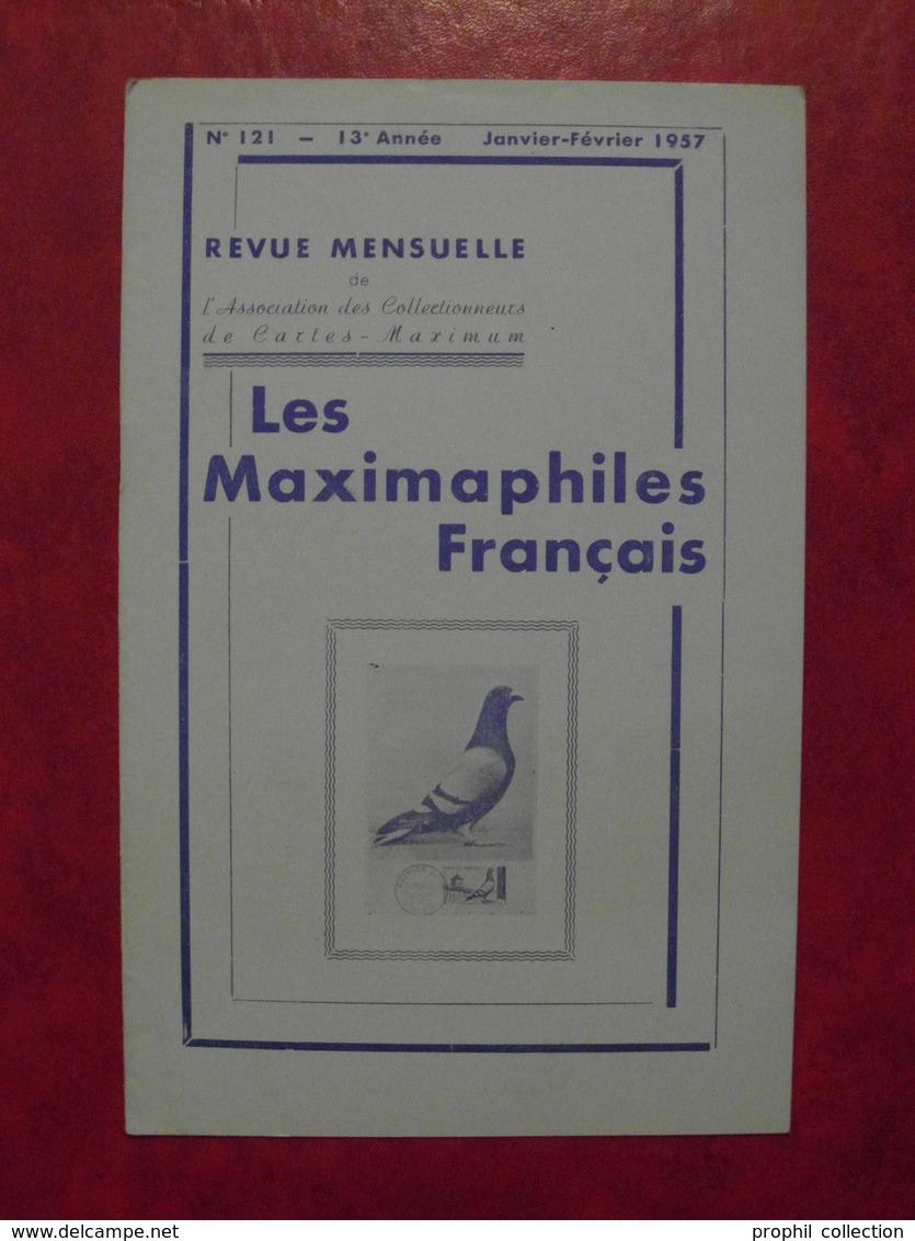 LES MAXIMAPHILES FRANÇAIS : REVUE MENSUELLE N°121 (1957) / ASSOCIATION DES COLLECTIONNEURS DE CARTES MAXIMUM (FRANCAIS) - Filatelie En Postgeschiedenis