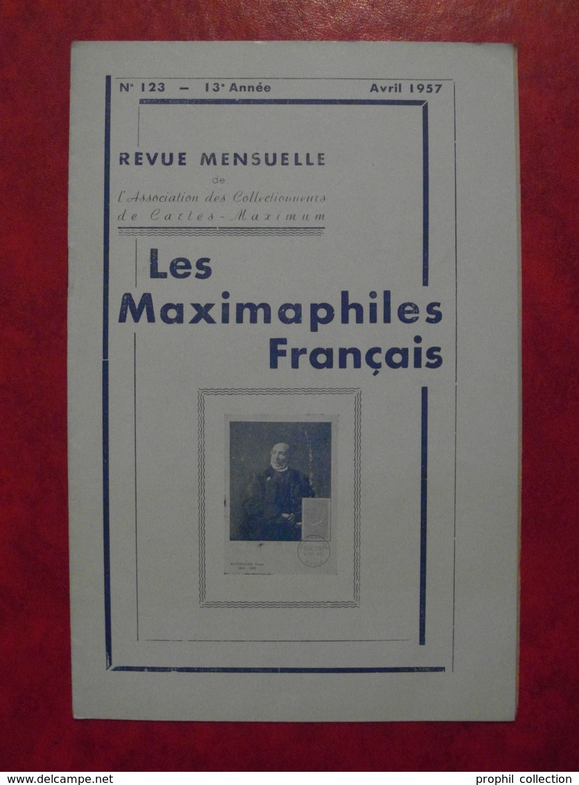 LES MAXIMAPHILES FRANÇAIS : REVUE MENSUELLE N°123 (1957) / ASSOCIATION DES COLLECTIONNEURS DE CARTES MAXIMUM (FRANCAIS) - Philatelie Und Postgeschichte