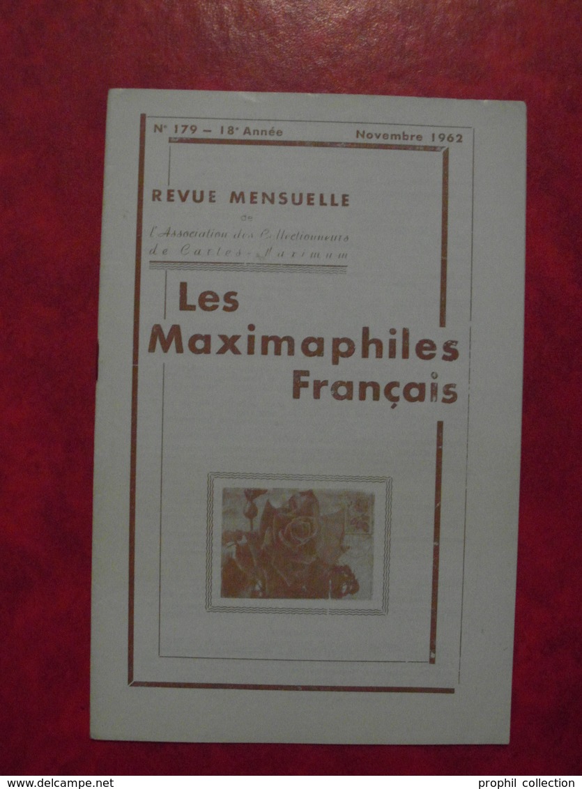 LES MAXIMAPHILES FRANÇAIS : REVUE MENSUELLE N°179 (1962) / ASSOCIATION DES COLLECTIONNEURS DE CARTES MAXIMUM (FRANCAIS) - Philatélie Et Histoire Postale