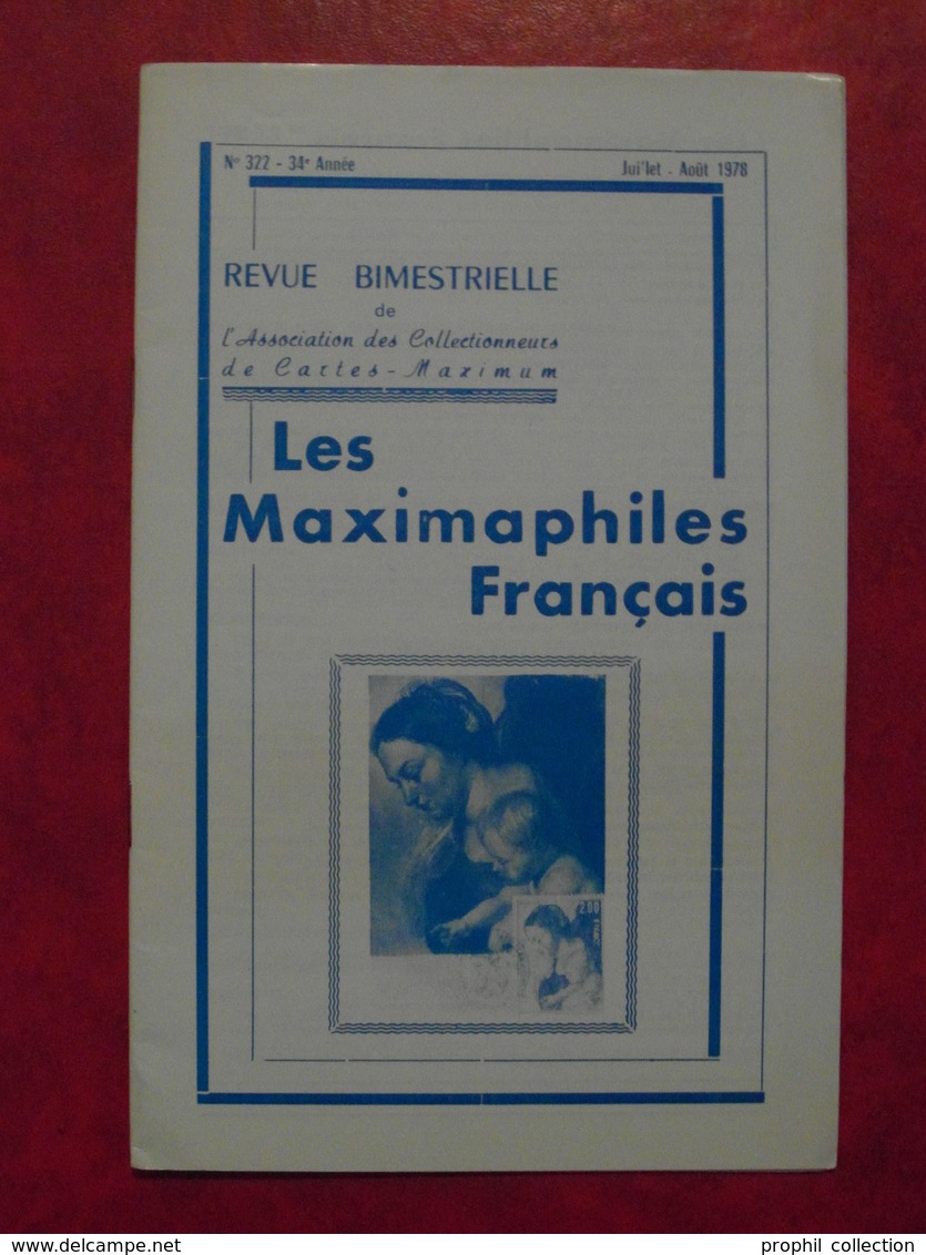 LES MAXIMAPHILES FRANÇAIS : REVUE MENSUELLE N°322 (1978) / ASSOCIATION DES COLLECTIONNEURS DE CARTES MAXIMUM (FRANCAIS) - Philately And Postal History