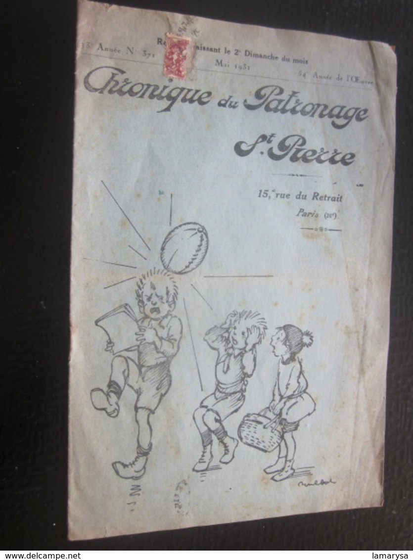 Mai 1931 Chronique Patronage Saint-Pierre 15 R. Du Retrait à Paris 20-Pubs-Les Ménimontagnards Oran Eckmuhl Ménilmontant - Religion & Esotérisme