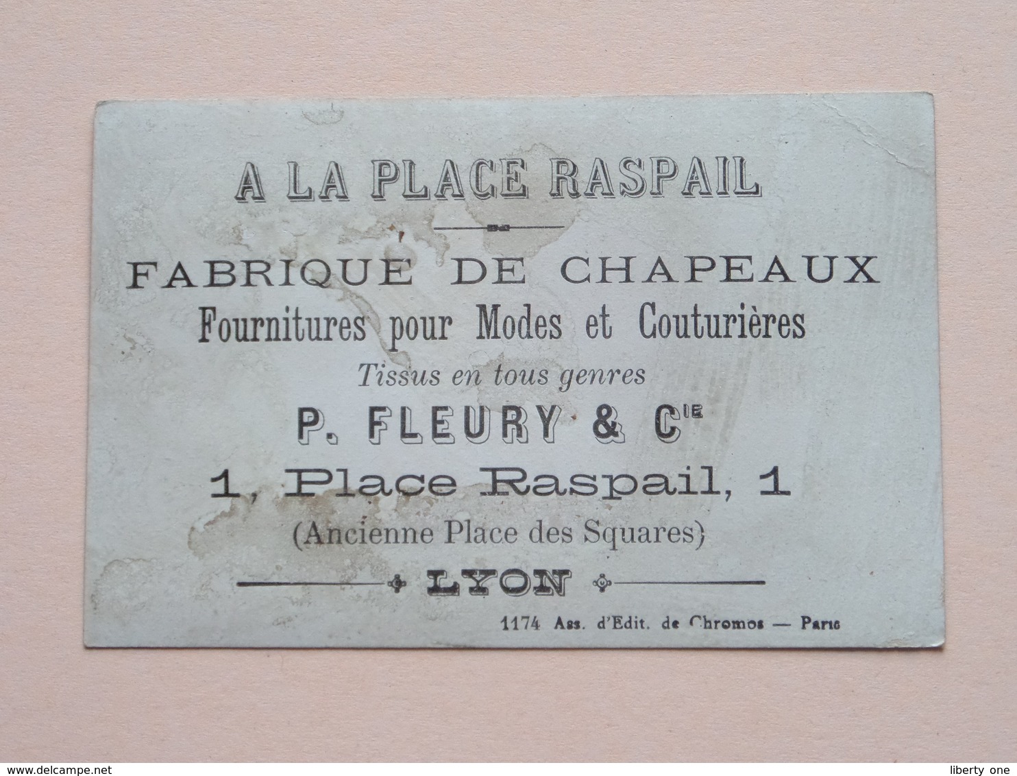 A LA PLACE RASPAIL Fabrique De CHAPEAUX - P. Fleury & Cie Place Raspail 1 - LYON ( En Colère ) ( Voir Photo ) ! - Publicidad