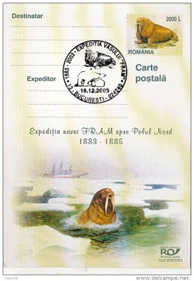 ARCTIC EXPEDITION, FRAM SHIP, WALRUS, PC STATIONERY, ENTIER POSTAL, 2003, ROMANIA - Expéditions Arctiques