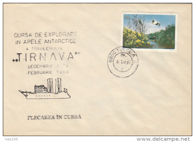 ANTARCTIC EXPEDITION, TARNAVA TRAWLER, SHIP, SPECIAL COVER, 1979, ROMANIA - Antarctische Expedities