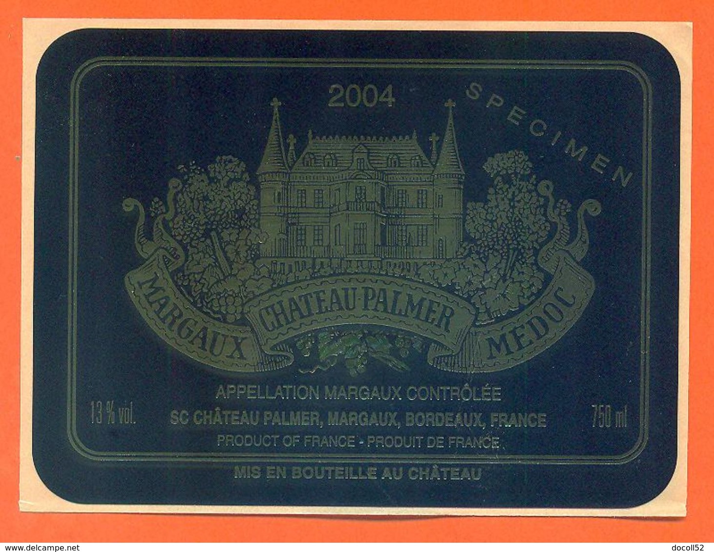 étiquette Specimen Vin De Bordeaux Margaux Médoc Chateau Palmer 2004 à Margaux - 75 Cl - Cahors