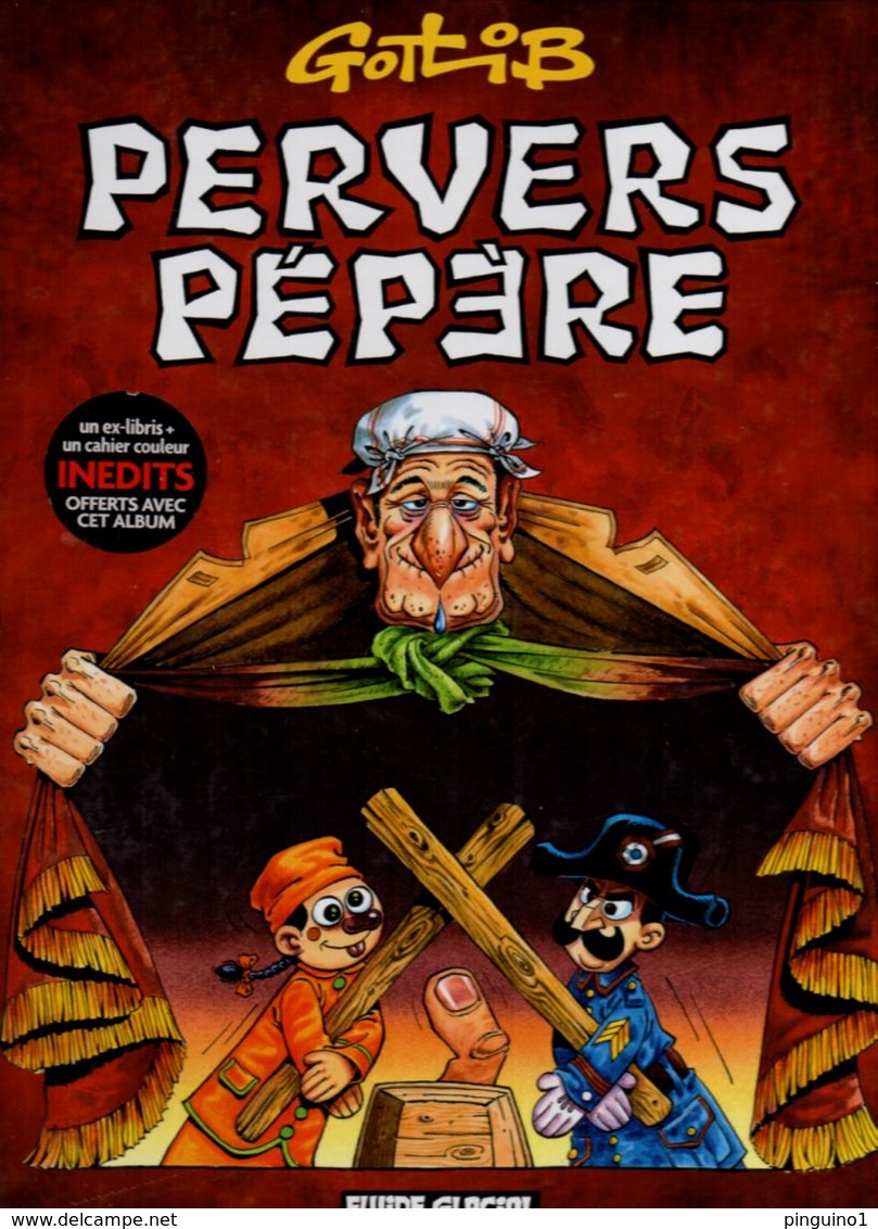 Gotlib Pervers Pépère - Gotlib