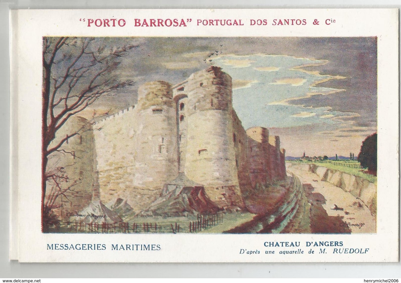 49 Chateau D'angers D'après Aquarelle De Ruedolf , Pub Messageries Maritimes Publicité Porto Barrosa Portugal Dos Santos - Angers