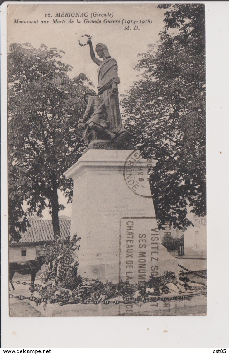 CPA - MERIGNAC - Monument Aux Morts De La Grande Guerre 1914 1918 - Merignac