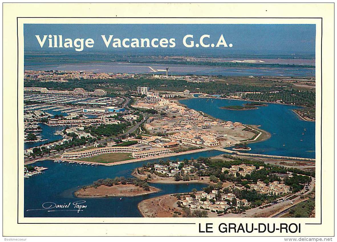 30 GRAU DU ROI   PORT CAMARGUE Vue Aérienne Village GCA Vacances  Photo D PAYAN Du Grau Du Roi - Le Grau-du-Roi