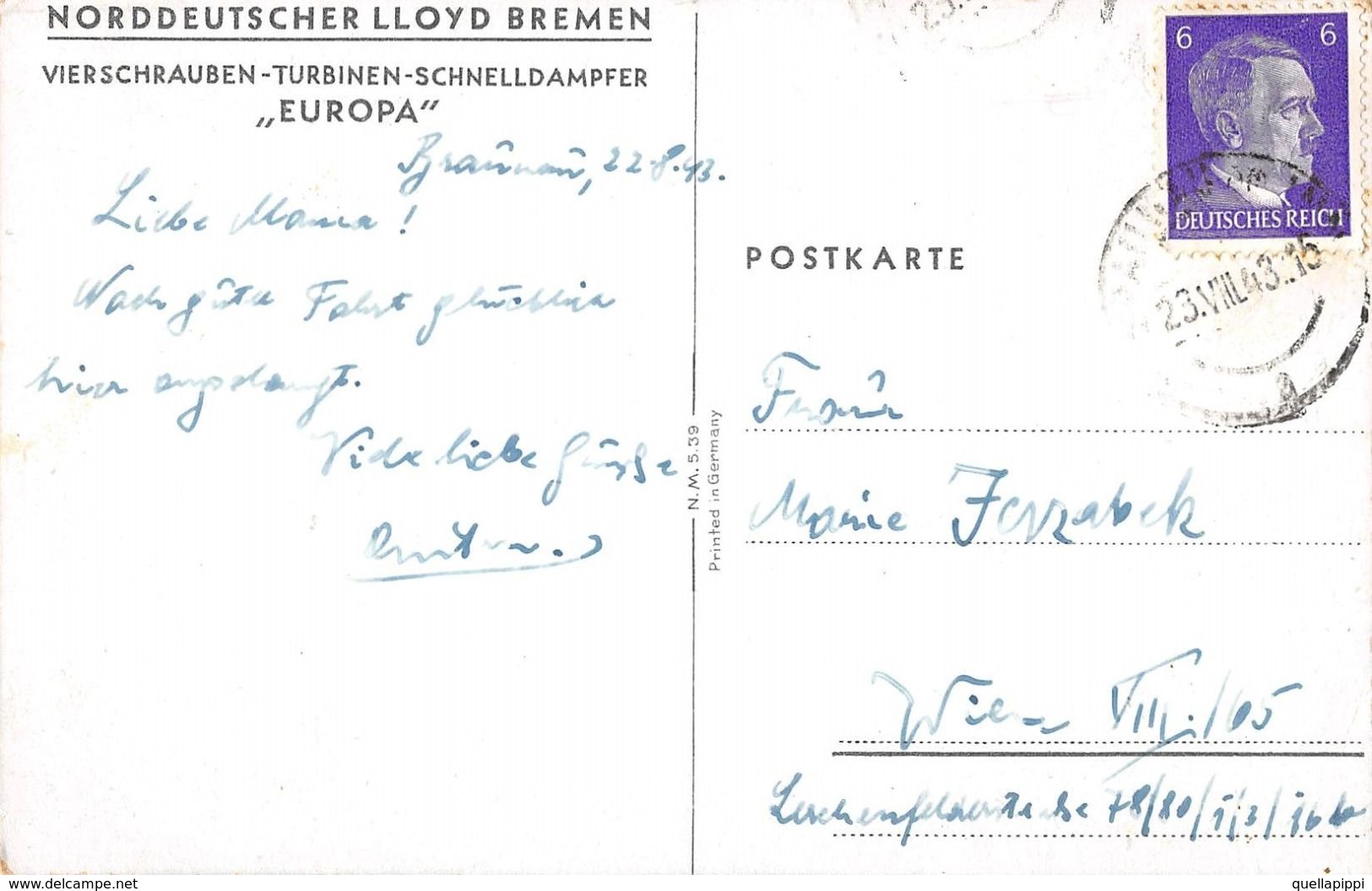 07196 "NORDDEUTSCHER LLOYD BREM-VIERSCHRAUBEN-TURBINEN-SCHNELDAMPFER-EUROPA" CART SPED 1943 BOLLO HITLER - Banks