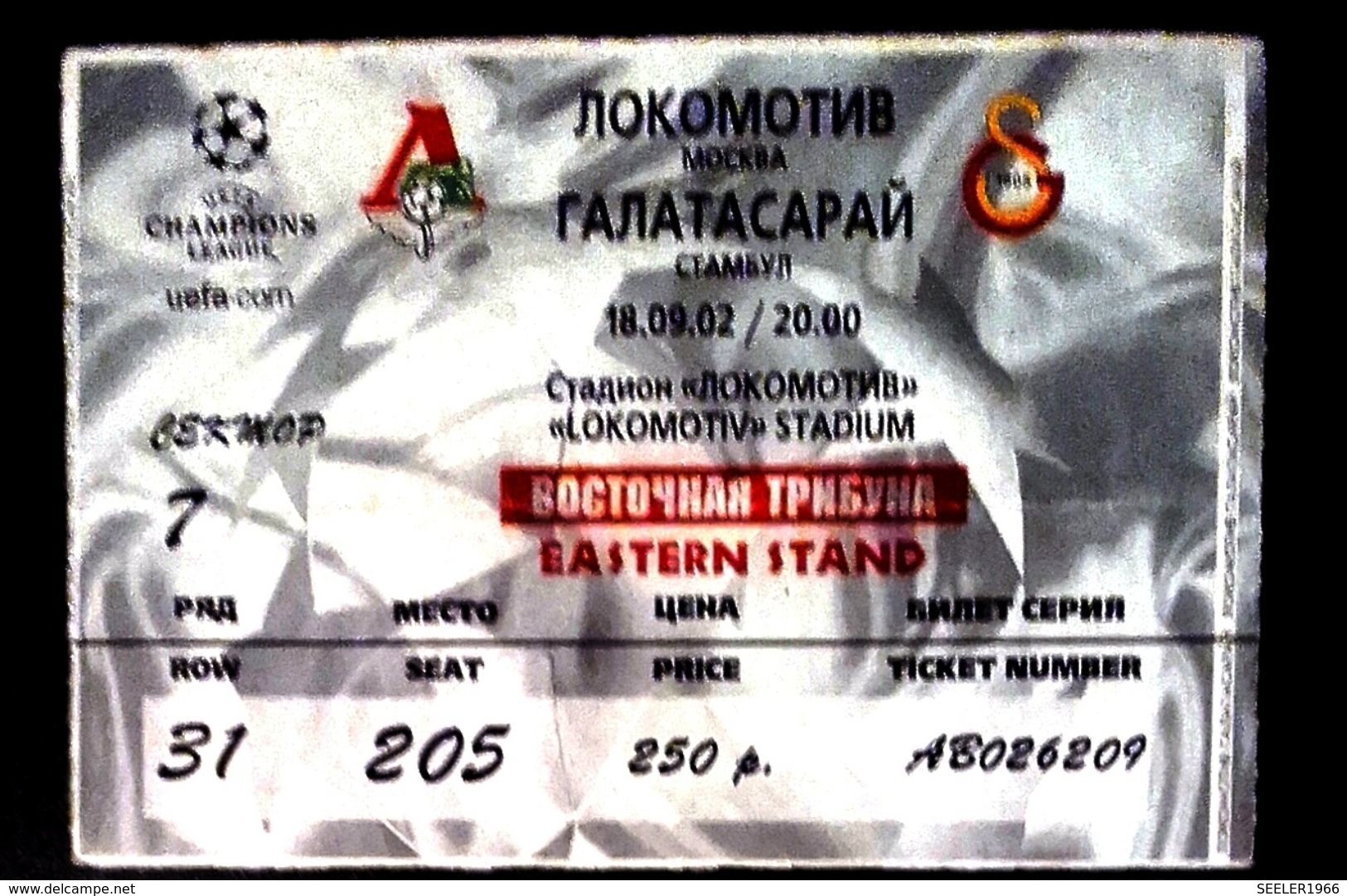 Football Tickets/billets - LOKOMOTIV Moscow V. GALATASARAY Istambul.  18. IX. 2002. UEFA CHAMPIONS League. - Tickets D'entrée