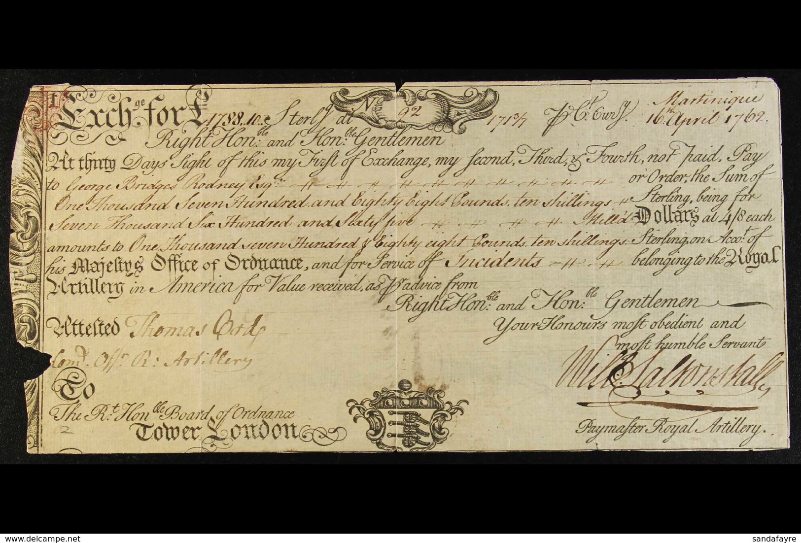 BRITISH OCCUPATION OF MARTINIQUE 1762 (16th April) Bill Of Exchange For £1788.10s Payable To George Bridges Rodney Esq.  - Autres & Non Classés
