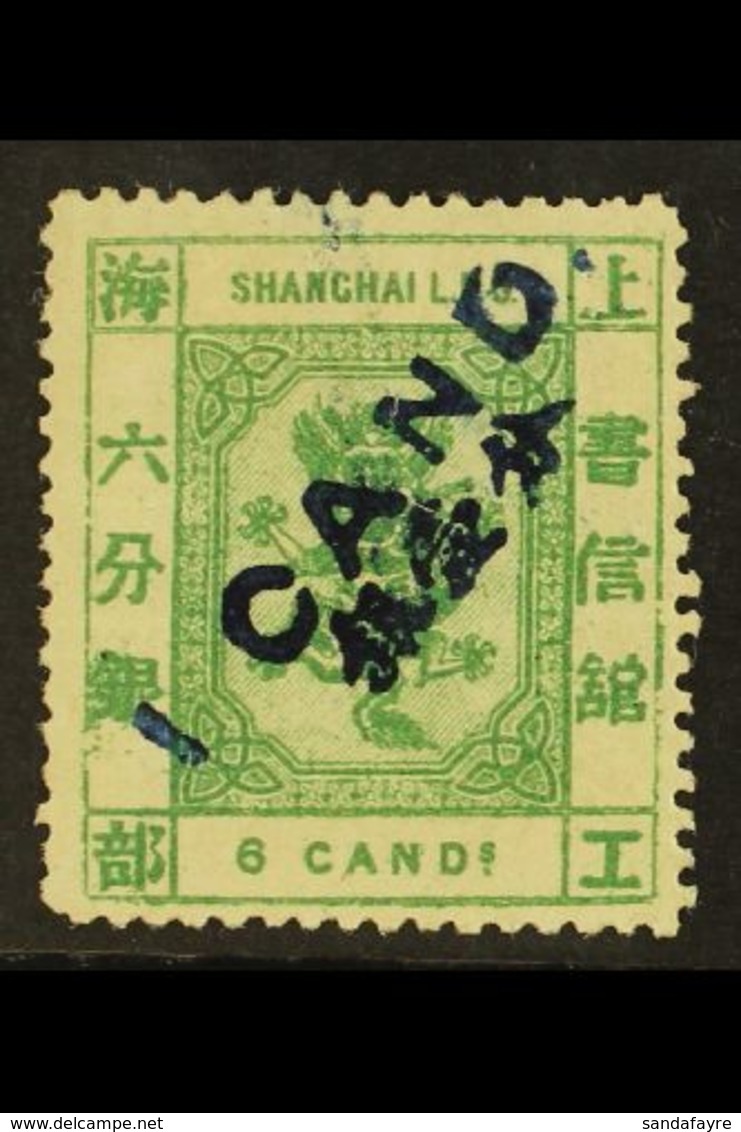 SHANGHAI MUNICIPAL POST 1877 1ca On 6ca Green, SG 69, Very Fine And Fresh Mint Og. For More Images, Please Visit Http:// - Sonstige & Ohne Zuordnung