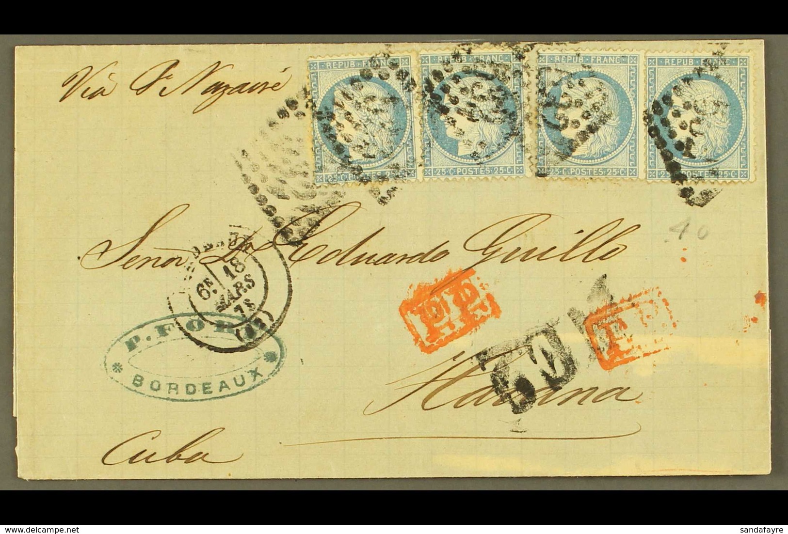 1873 (18 March) Entire Addressed To Cuba, Bearing 1871-76 25c Blue Ceres SG 198 (x4 Examples) Tied By "532" Numeral Dott - Other & Unclassified