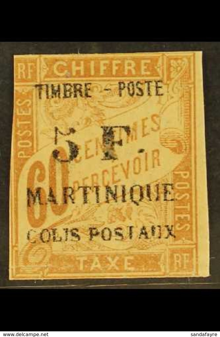 MARTINIQUE 1903 5fr On 60c Brown Parcel Post, Yvert 60, Or SG 53a, Mint With Faults, Cat £550. For More Images, Please V - Sonstige & Ohne Zuordnung