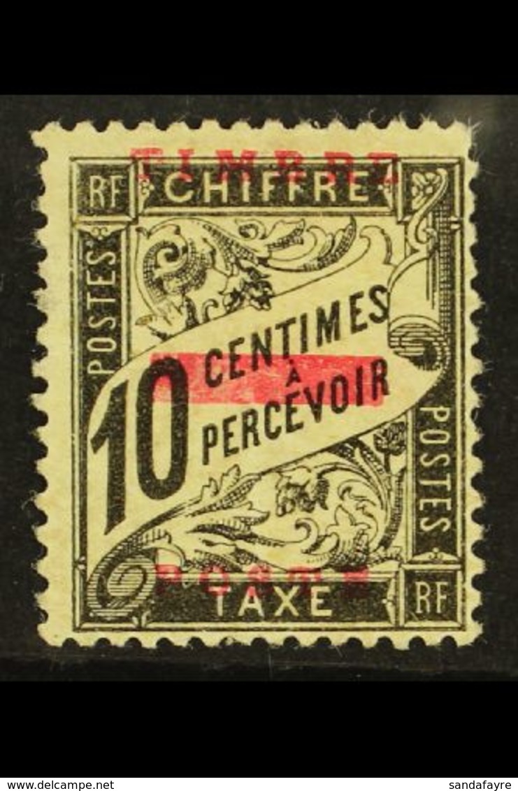 MOROCCO 1893 10c Black Postage Due Stamp Of France Handstamped "TIMBRE - POSTE" In Red, Yvert 10 (Maury 8, SG 12), Mint, - Autres & Non Classés