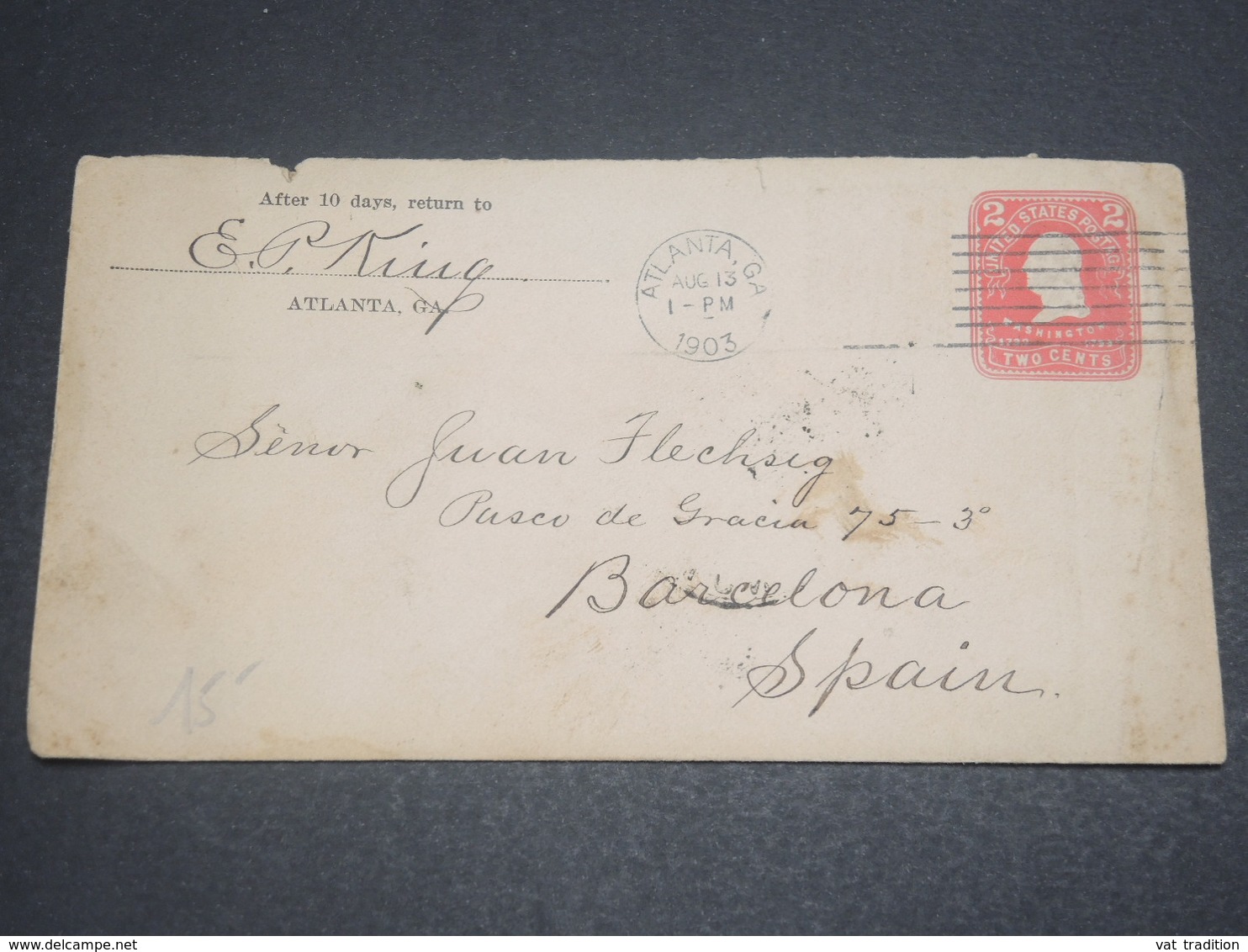 ETATS UNIS - Entier Postal De Atlanta En 1903 Pour L 'Espagne , Complément Parti - L 12205 - 1901-20