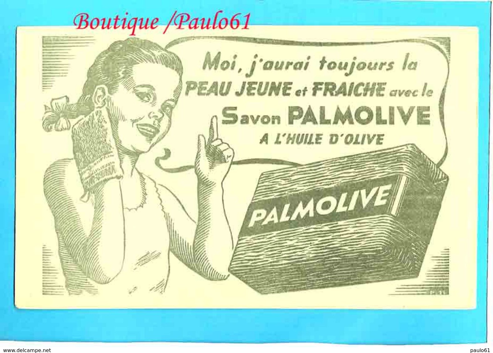 BUVARD :Savon Palmolive Jeune Fille - Perfume & Beauty