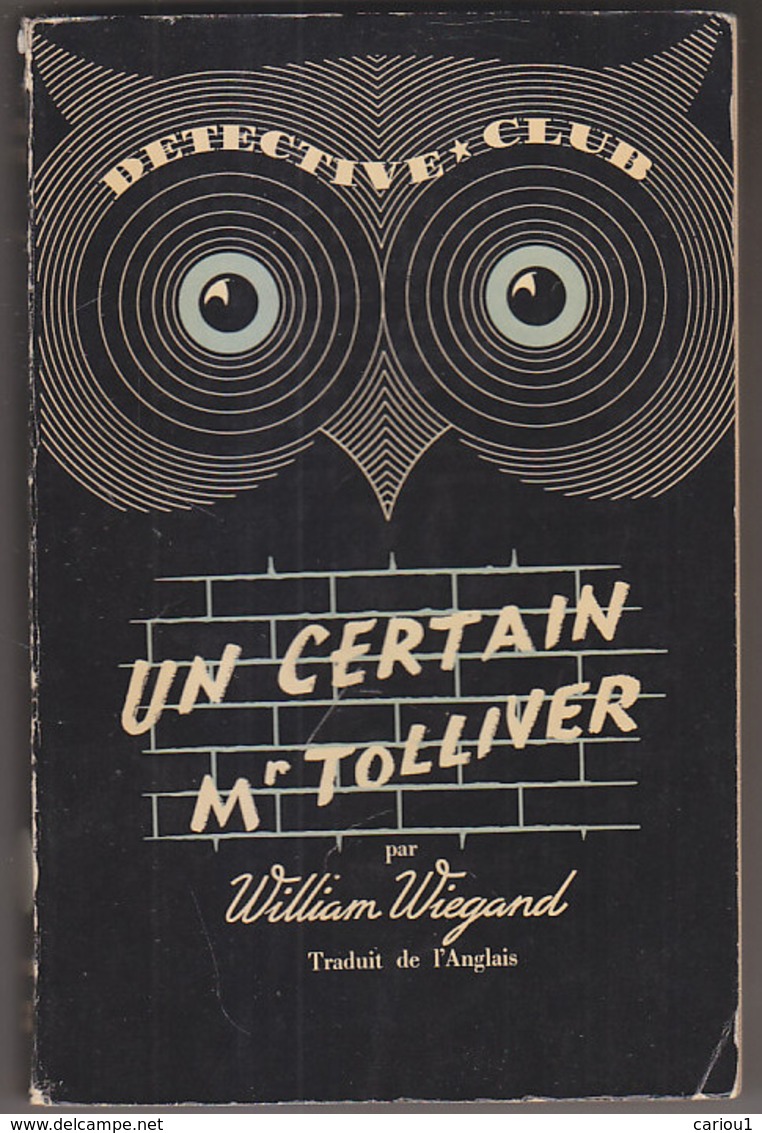 C1  William WIEGAND Un Certain Mr. Tolliver 1951 DETECTIVE CLUB - Ditis - Détective Club