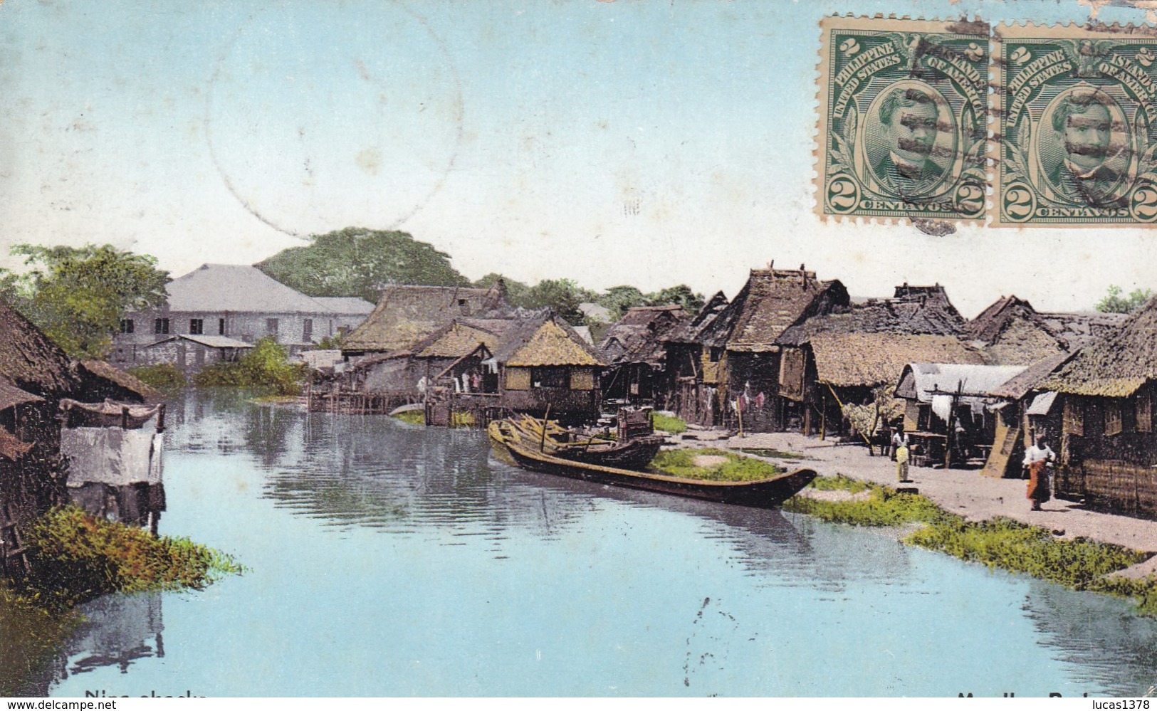 MANILA / NIPA SHACKS / CIRC 1909 - Philippines