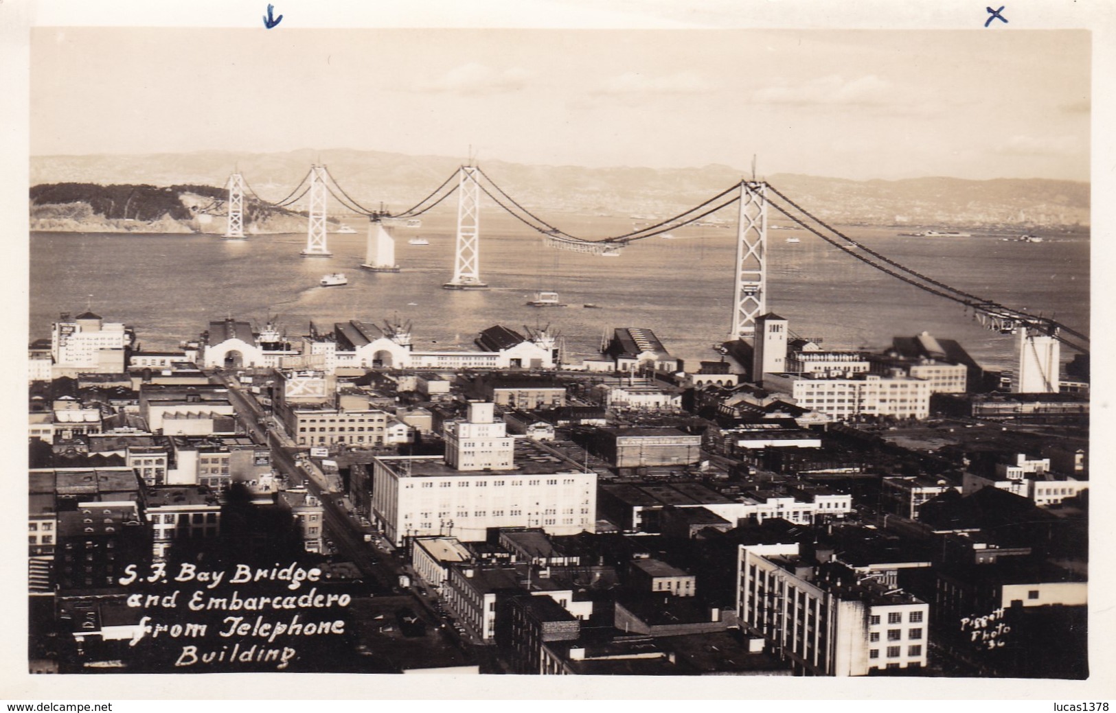 BAY BRIDGE AND EMBARCADERE FROM TELEPHONE BUILDING - Oakland