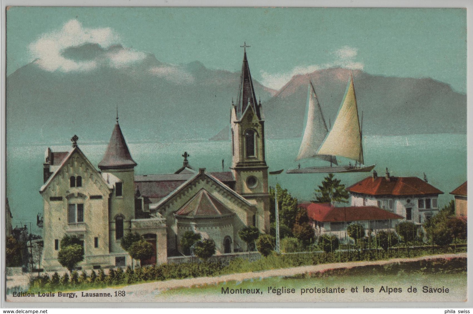 Montreux, L'eglise Protestante Et Les Alpes De Savoie - Photo: Louis Burgy No. 183 - Montreux