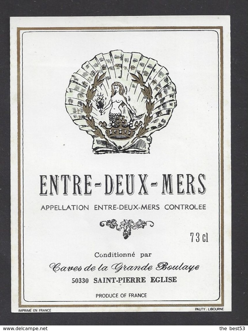 Etiquette De Vin Bordeaux Entre Deux Mers - Caves Grande Boulaye à Saint Pierre Eglise (33) - Thème Sirène Fruits De Mer - Bordeaux