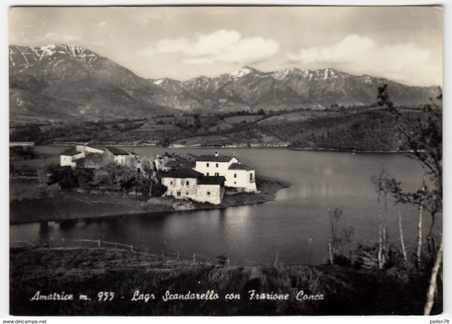 AMATRICE - LAGO SCANDARELLO CON FRAZIONE CONCA - RIETI - 1955 - Rieti