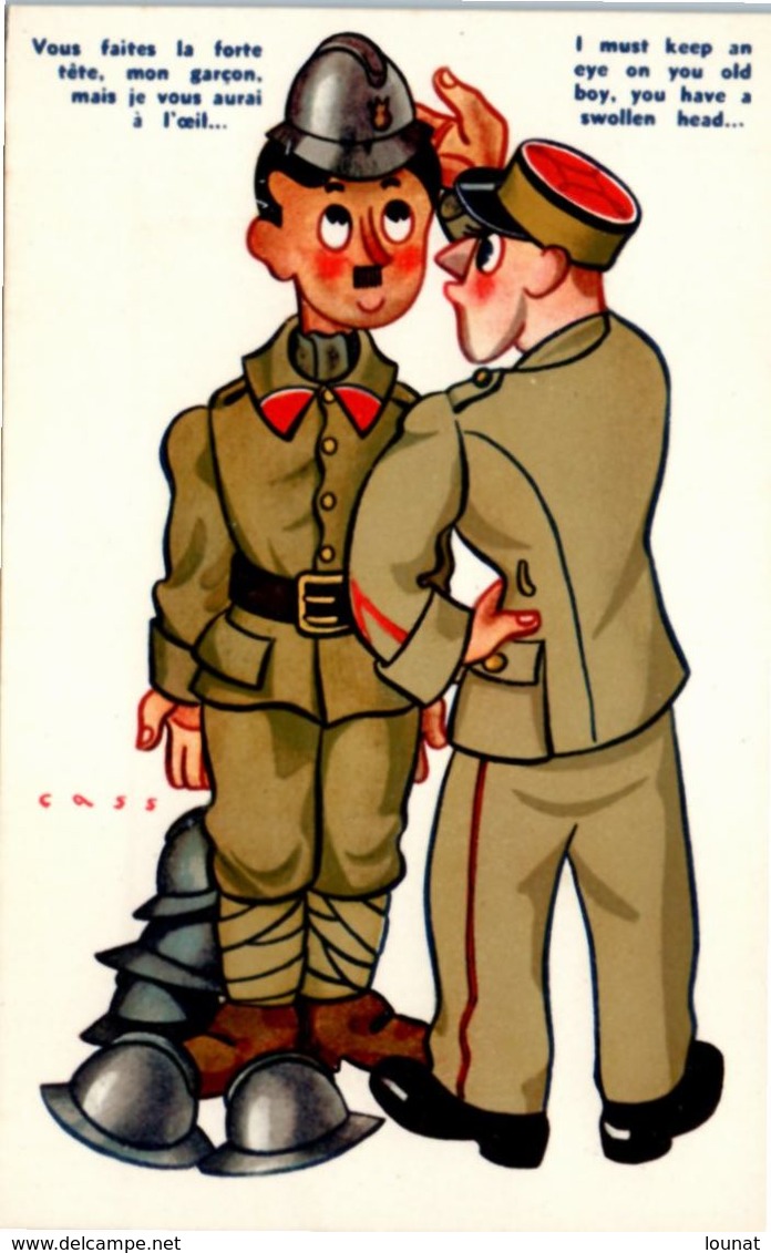Illustrateur CASS - Militaire 39/45 - Humoristique N°18 Vous Faites La Forte Tête . Mon Garçon - Cass