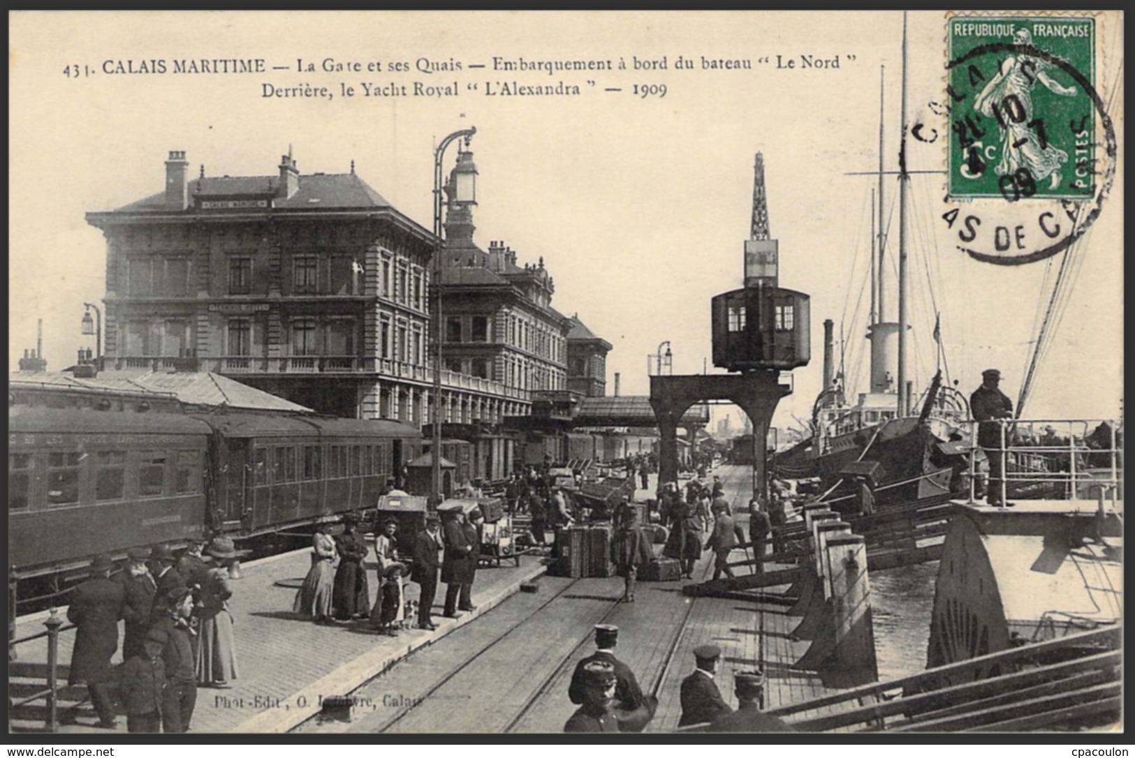 CALAIS MARITIME - La Gare Et Ses Quais - Embarquement à Bord Du Bateau "Le Nord" - Etat SUPERBE (5853) - Calais