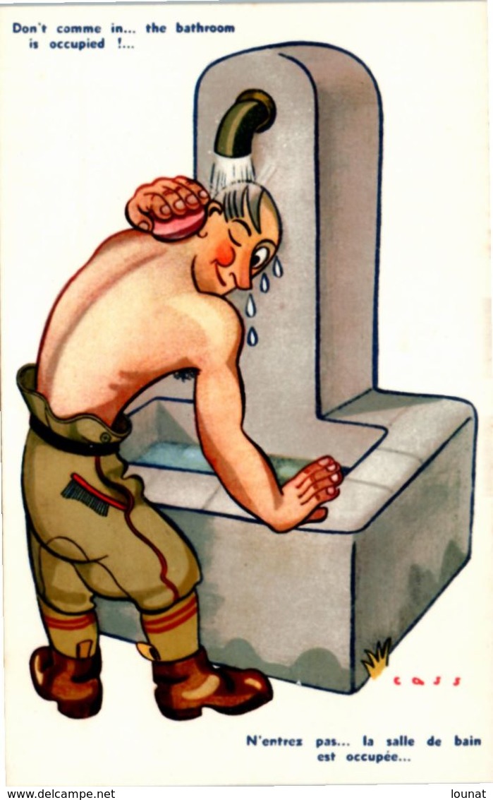 Illustrateur CASS - Militaire 39/45 - Humoristique N°1 N'entrez Pas ... La Salle De Bain Est Occupée - Cass