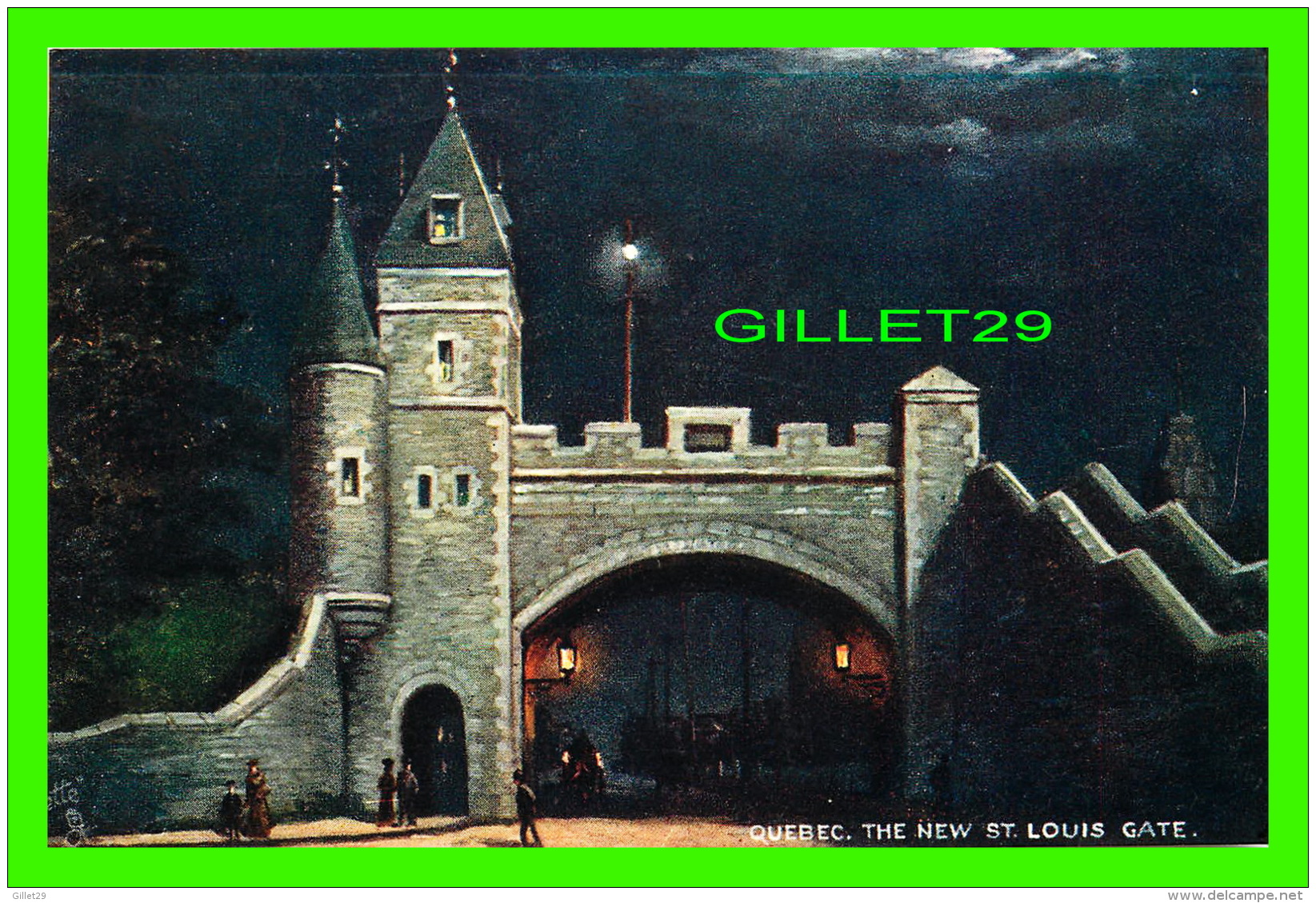 QUÉBEC LA CITÉ - THE NEW ST LOUIS GATE AT NIGHT - ANIMATED - TRAVEL IN 1910 - RAPHAEL TUCKS &amp; SONS, OILETTE - - Québec – Les Portes