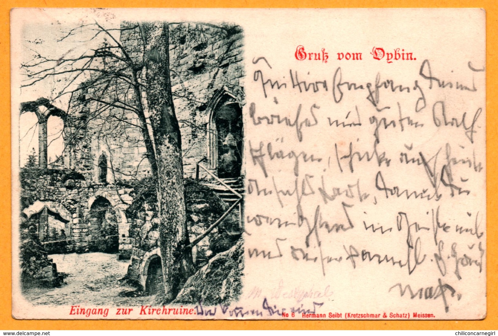 Gruss Vom Oybin - Eingang Zur Kirchruine - HERMANN SEIBT MEISSEN N° 6 - 1899 - Oybin