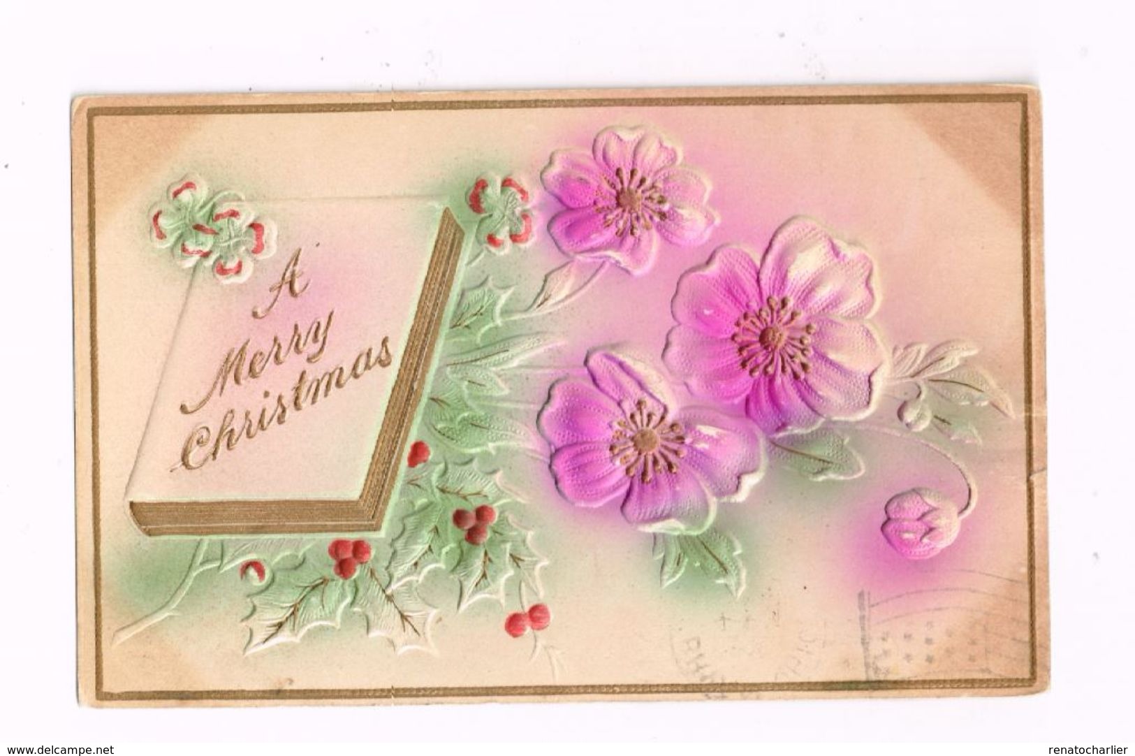 A Merry Christmas.Expédié De Bryan (Ohio).Carte En Relief. - Other & Unclassified