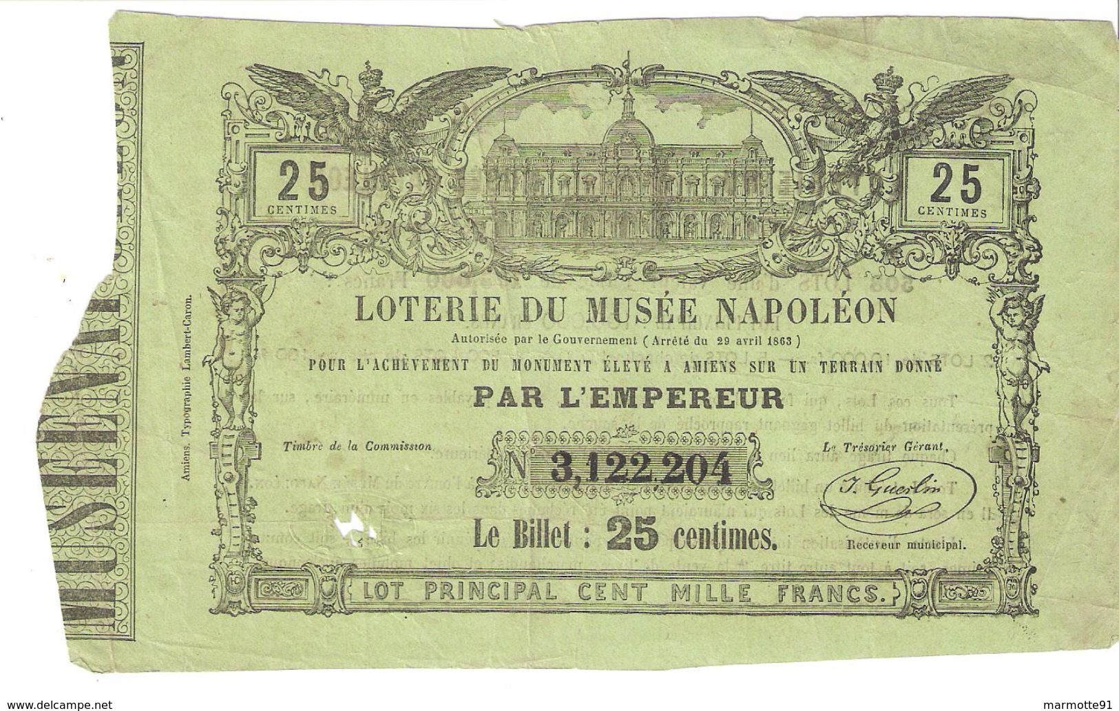 BILLET LOTERIE DU MUSEE NAPOLEON MONUMENT AMIENS EMPEREUR 1863 ??? - Billets De Loterie