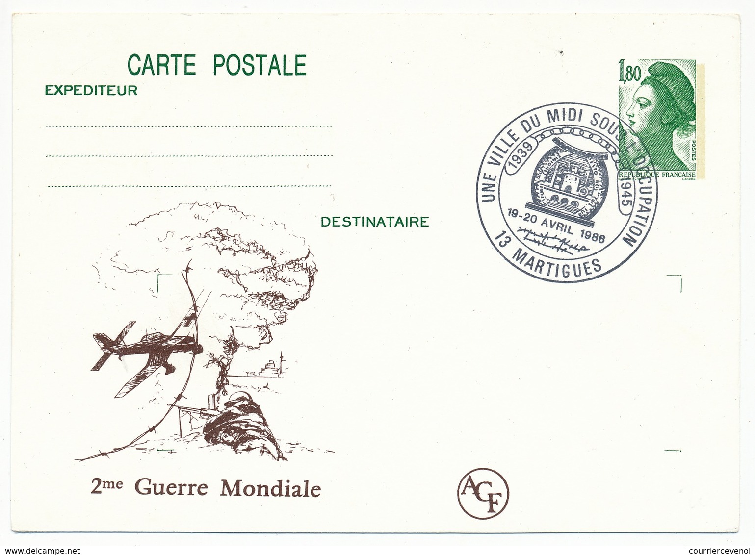 Entier Repiqué - 1,80 Liberté - Cachet "Une Ville Du Midi Sous L'occupation" - MARTIGUES - 1986 - Postales  Transplantadas (antes 1995)