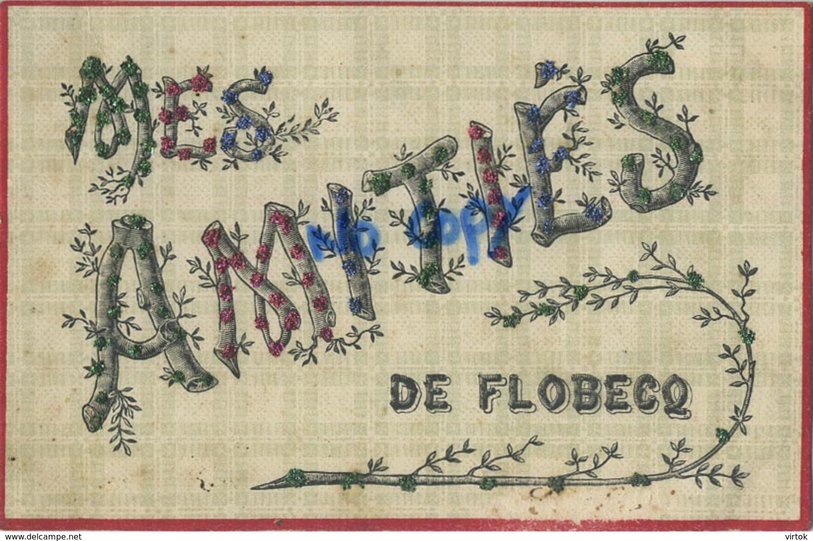 FLOBECQ  :  Mes Amities   ( Ecrit 1906 Avec Timbre ) - Flobecq - Vloesberg