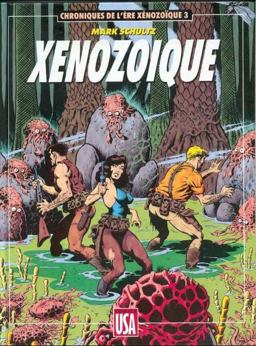 No PAYPAL !! : Schultz Chroniques L'ère Du Xénozoïque 1 à 6 BD Série Pin Up Dinosaure Éo ©.1989/1993 Comics Special Usa - Editions Originales (langue Française)