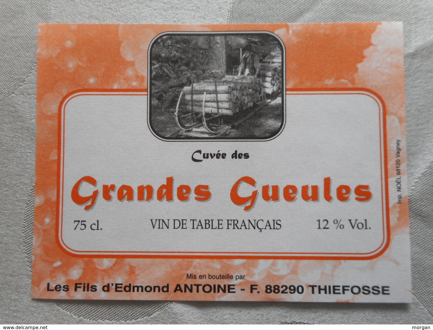 LORRAINE, RARE CUVEE DES GRANDES GUEULES, LOT DE 4 ETIQUETTES DE VIN, THIEFOSSE, VAGNEY, SCHLITTAGE - Publicités