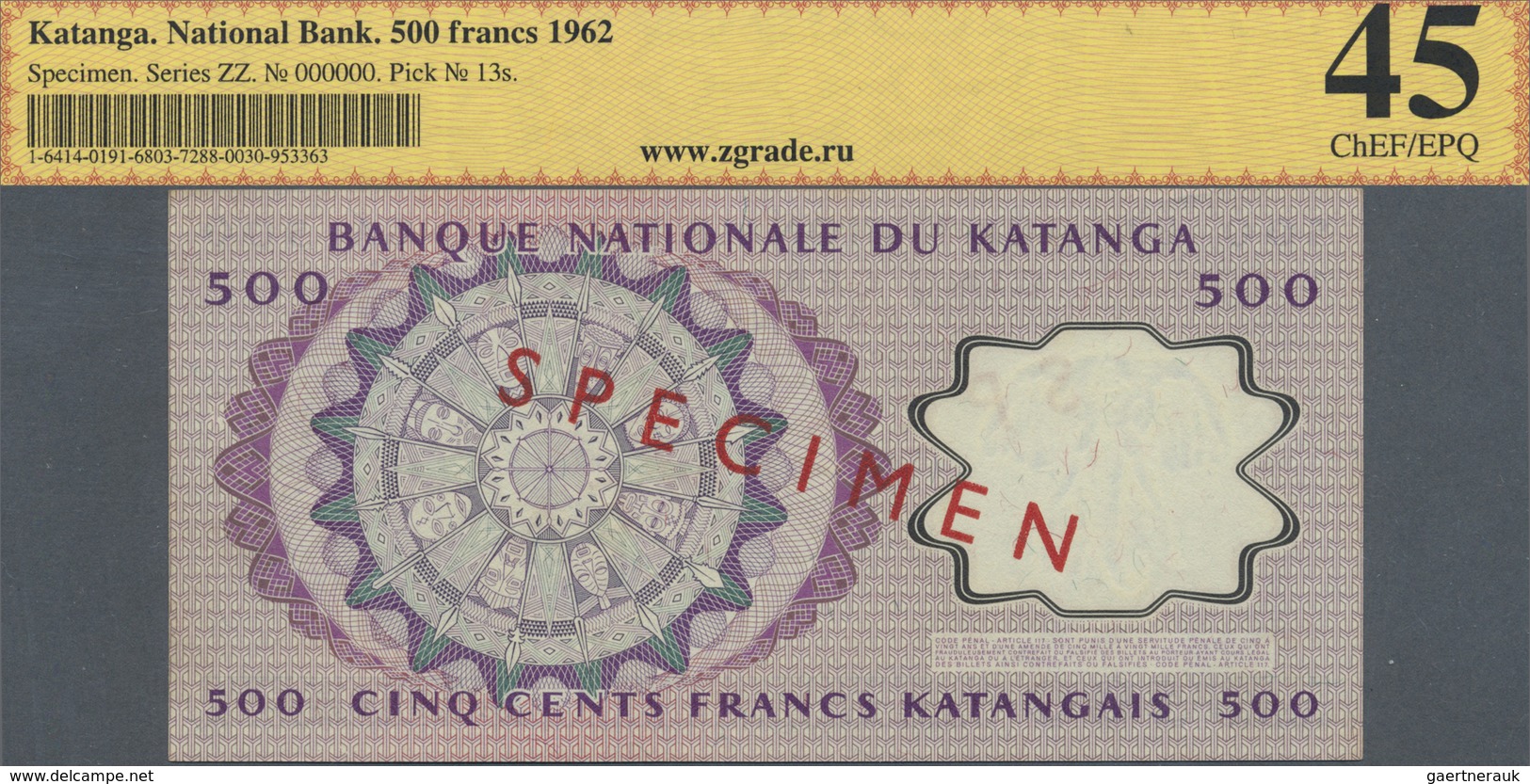 Katanga: 500 Francs 1962 Specimen P. 13s, ZG Graded: 45 EF. - Other - Africa